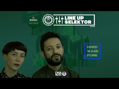 Hardware Punk | Line Up Selektor 2017   2018