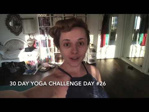 30 Day Yoga challenge DAY #26