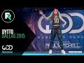 Dytto FRONTROW World Of Dance Dallas 2015 WODDALLAS2015