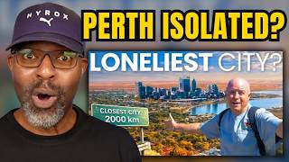 Life in Perth — Is This Really the World’s Most Isolated City