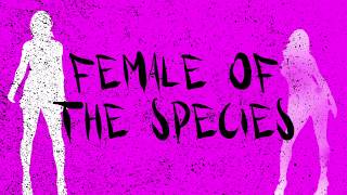 Space - Female of the Species  (Official Lyrics Video)