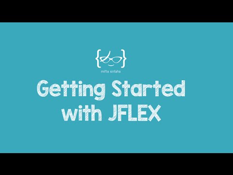 Getting Started with JFlex