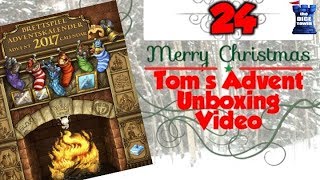 Tom's Advent Calendar Unboxing Video - December 24, 2017