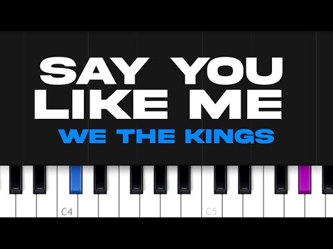 Say You Like Me - We The Kings