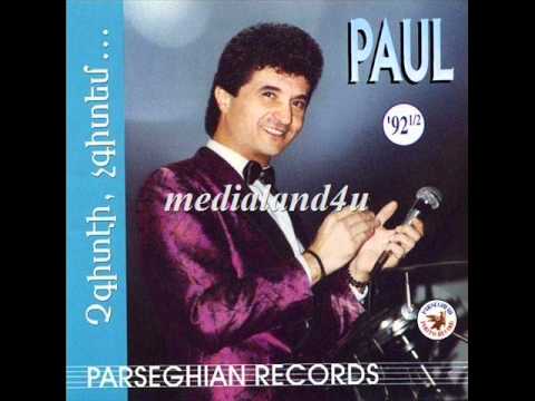 Paul Baghdadlian - Im annman