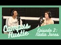 Nadia Jones: The Visionary | Campus Hustle Episode Two