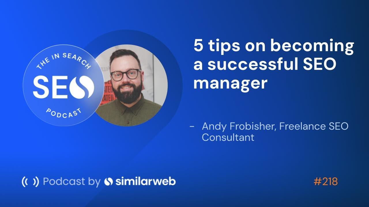 5 tips on becoming a successful manager with Andy Frobisher