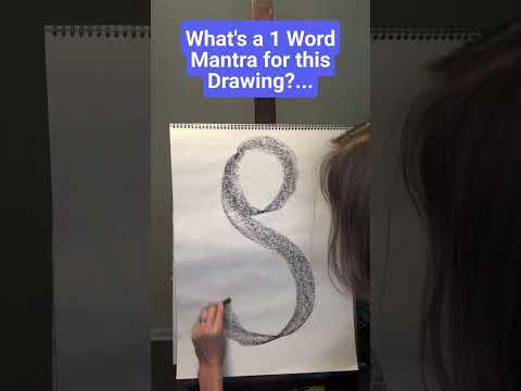 What's a 1 Word Mantra for this Drawing?...