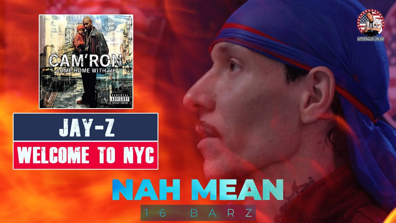 Camron, Jay Z – Welcome To New York City