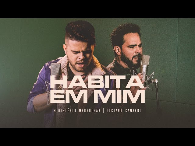  Habita Em Mim