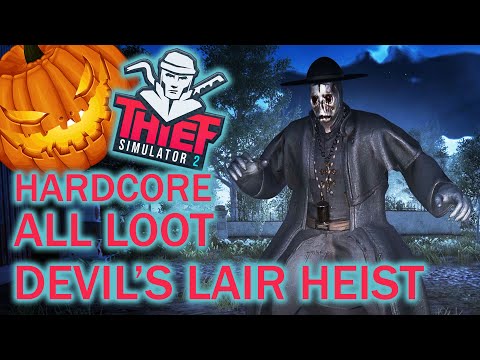 DEVIL’S LAIR NEW HEIST – THIEF SIMULATOR 2 Gameplay (Hardcore, Undetected, All Loot)
