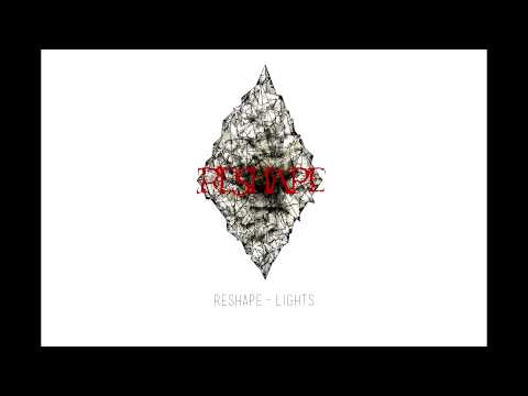 Reshape - Lights