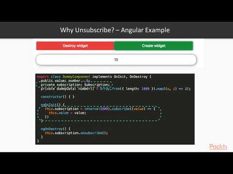 Hands On RxJS for Web Development Why Unsubscribe Prevent Memory Leaks | packtpub com