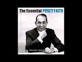 PERCY FAITH & HIS ORCHESTRA ~ The End Of The World