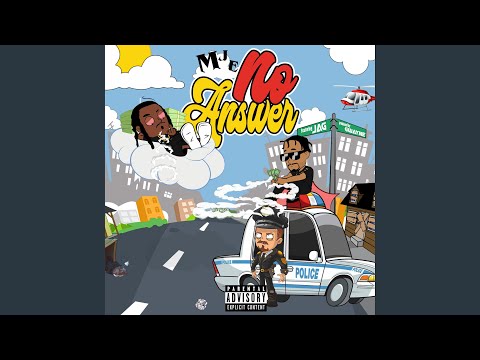 NO Answer MJE (feat. Jag)