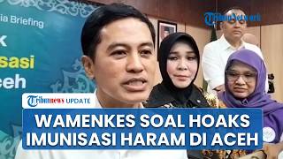Wamenkes Tegaskan Imunisasi Tidak Haram, Klarifikasi Hoaks di Aceh dengan Fatwa Ulama dan MPU