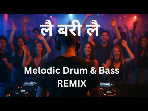 Lai Bari Lai (Melodic House Remix) | Nepali Electronic Song by Yatra Tubes