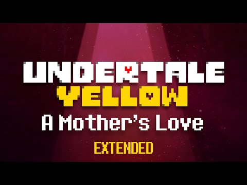 Undertale Yellow OST: 120 - A Mother's Love (Extended) (With Scream)