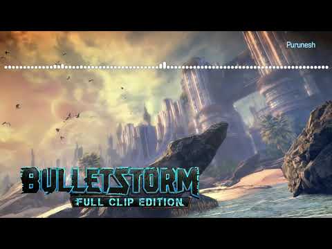 Bulletstorm: Full Clip Edition | Main Menu Theme