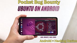 Turn Your Android Phone into a REAL Ubuntu PC (No Root!)
