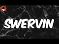 Swervin Lyrics A Boogie Wit Da Hoodie
