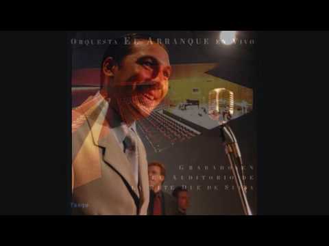 ORQUESTA EL ARRANQUE - ARIEL ARDIT - MARIPOSITA - TANGO