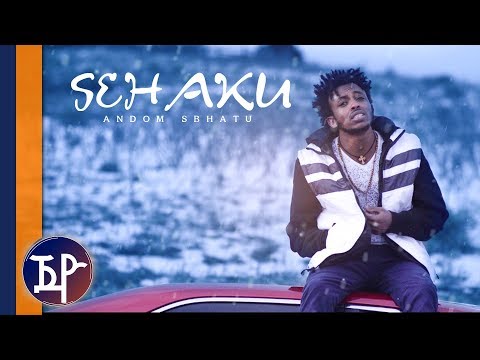 Andom Sbhatu - Sehaku (Official Music Video) | Eritrean Music 2019
