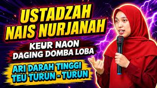 Download lagu USTADZAH NAIS NURJANAH LATEST FUNNY SUNDANE LECTURE mp3