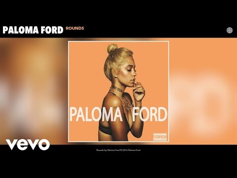 Paloma Ford - Rounds (Audio)