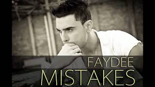Faydee - Mistakes Lyrics