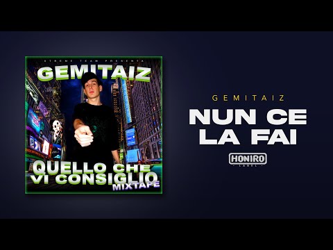 Gemitaiz feat. Gose - 05 - Nun Ce La Fai