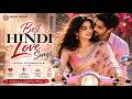 Best Hindi Love Songs ️ Trending Bollywood Songs 2026 New Romantic Songs New Song 2026