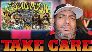 Audio Push - Take Care (The Good Vibe Tribe) - REACTION!!!!!!!!!!