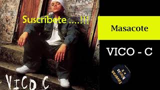 Vico C Masacote   (En Honor A La Verdad 2003)