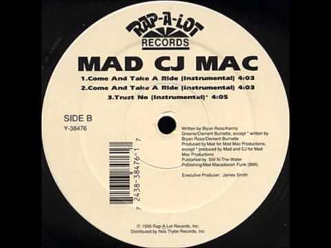 Mad CJ Mac ‎-- Come And Take A Ride Intrumental) HQ
