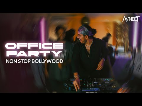 BOLLYWOOD NON STOP | OFFICE PARTY | AVNEET MUSIC | BOLLYWOOD CLASSICS | BOLLYWOOD 2000s