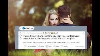 Askmen Reddit What you won't tell your wife cause it'll start a fight