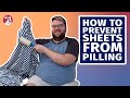 How To Prevent Sheets From Pilling