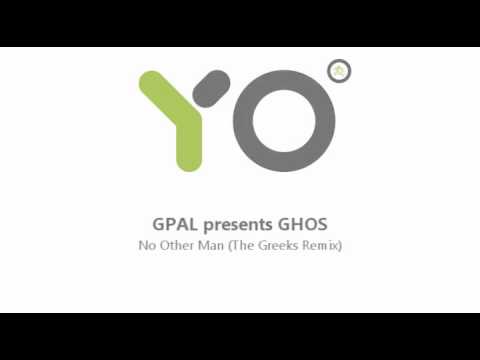 GPAL presents GHOS - No Other Man (The Greeks Remix)