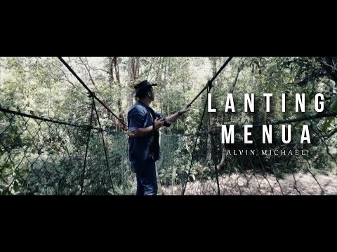 Alvin Michael - Lanting Menua (OFFICIAL VIDEO)
