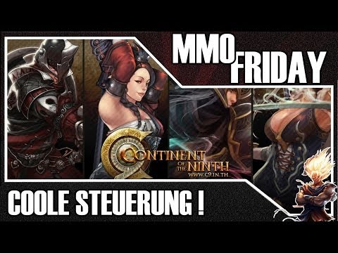 ★ MMO FRIDAY ★ Continent of the Ninth Seals - Die Steuerung überrascht mich!