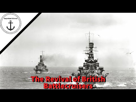 The Revival of British Battlecruisers Pt.1- Repulse and Renown
