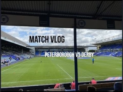Peterborough vs Derby Matchday Vlog