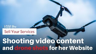 Sell your Service online - Shooting cinematic drone shots for website and business