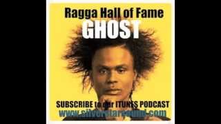 Silver Star presents The "RAGGA HALL OF FAME" Ghost
