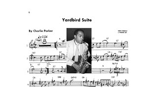 Yardbird Suite - Charlie Parker / Transcription (Eb)