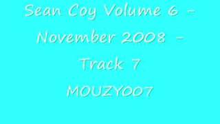 Sean Coy Volume 6 - November 2008 - Leon Yt Track 7