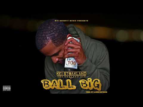 KEI STOakland - Ball Big