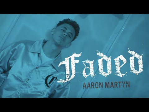 Aaron Martyn - Faded (Official Music Video)