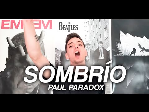 Paul Paradox - SOMBRÍO (Prod. Mekar) (2021)